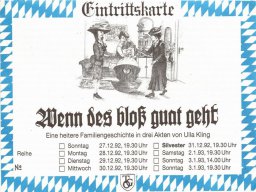 1992 – &quot;Wenn des blos guat geht&quot;